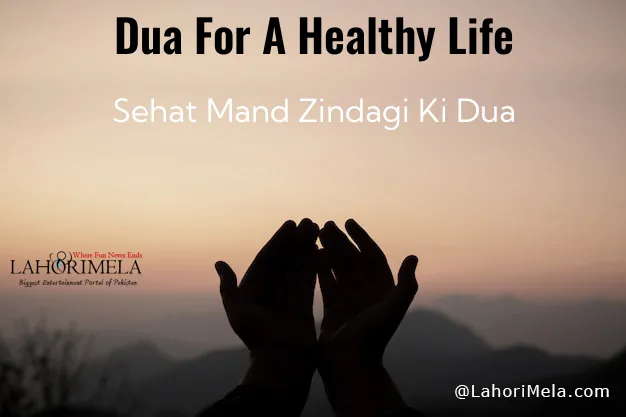 Dua For A Healthy Life