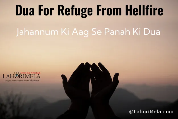 Dua For Refuge From Hellfire