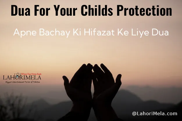 Dua For Your Childs Protection